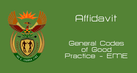 Codes of Good Practice Affidavit - EME